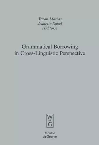 Grammatical Borrowing in Cross-Linguistic Perspective cover