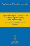 Cognitive Linguistic Approaches to Teaching Vocabulary and Phraseology cover