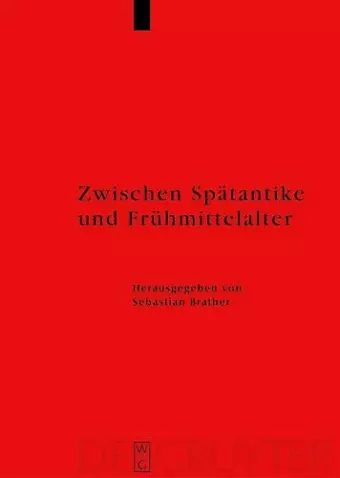 Zwischen Spätantike und Frühmittelalter cover