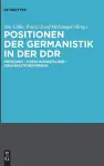Positionen Der Germanistik in Der DDR cover