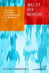 Was ist der Mensch? cover