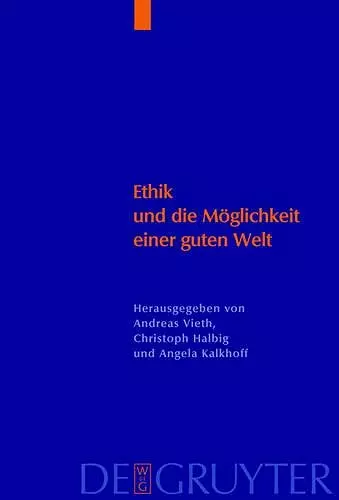 Ethik und die Möglichkeit einer guten Welt cover