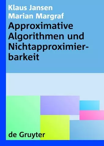 Approximative Algorithmen und Nichtapproximierbarkeit cover