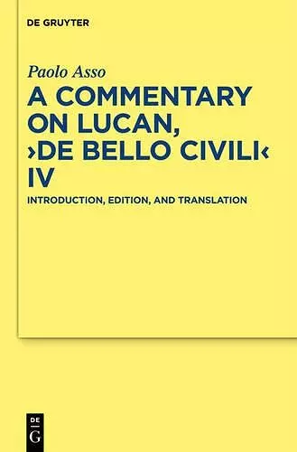 A Commentary on Lucan, "De bello civili" IV cover