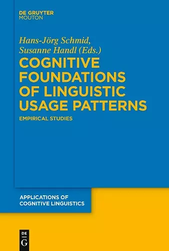 Cognitive Foundations of Linguistic Usage Patterns cover