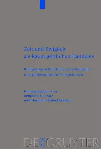 Zeit und Ewigkeit als Raum göttlichen Handelns cover