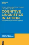 Cognitive Linguistics in Action cover