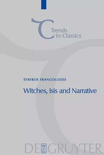 Witches, Isis and Narrative cover