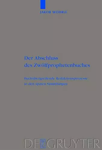 Der Abschluss des Zwölfprophetenbuches cover