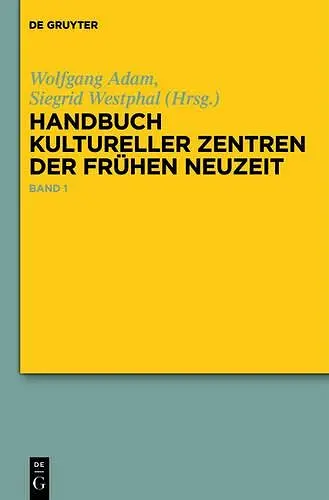 Handbuch Kultureller Zentren Der Frühen Neuzeit cover