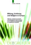 Bildung, Erziehung und Religion in Europa cover