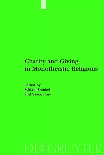 Charity and Giving in Monotheistic Religions cover