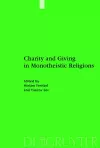 Charity and Giving in Monotheistic Religions cover