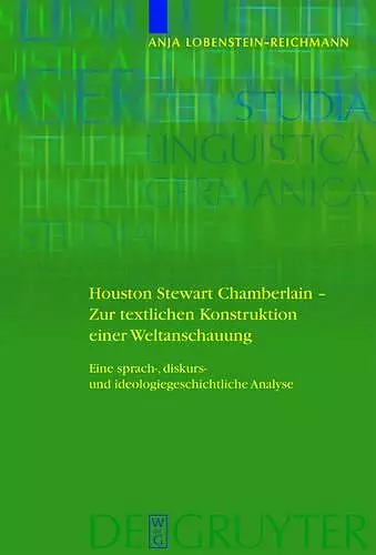 Houston Stewart Chamberlain - Zur textlichen Konstruktion einer Weltanschauung cover