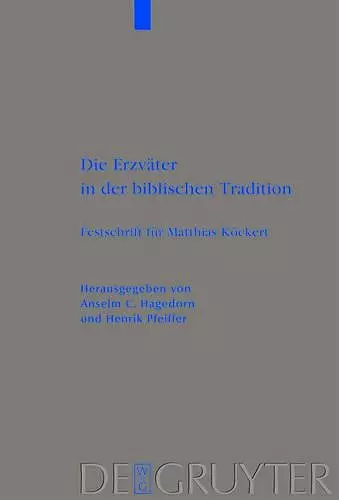 Die Erzväter in der biblischen Tradition cover