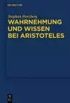 Wahrnehmung und Wissen bei Aristoteles cover