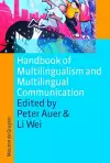 Handbook of Multilingualism and Multilingual Communication cover