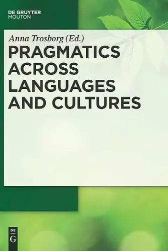 Pragmatics across Languages and Cultures cover