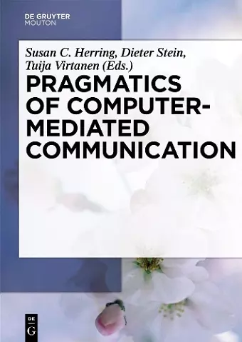 Pragmatics of Computer-Mediated Communication cover