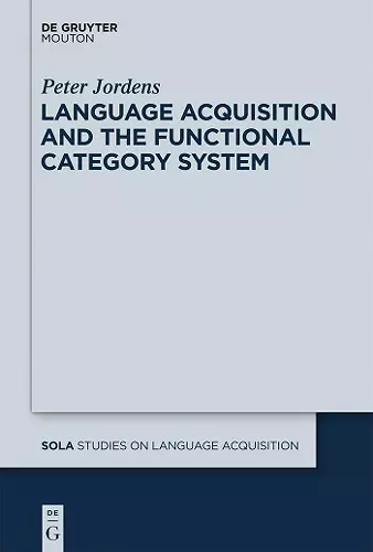 Language Acquisition and the Functional Category System cover