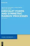 Dirichlet Forms and Symmetric Markov Processes cover