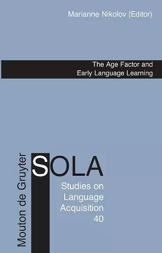 The Age Factor and Early Language Learning cover