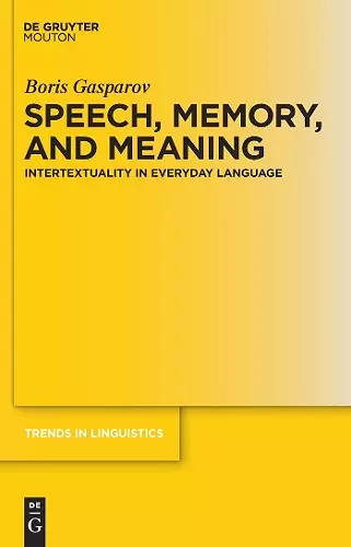 Speech, Memory, and Meaning cover