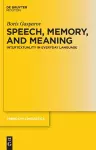 Speech, Memory, and Meaning cover