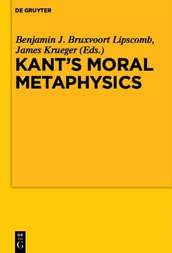 Kant’s Moral Metaphysics cover