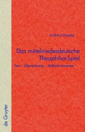 Das mittelniederdeutsche Theophilus-Spiel cover