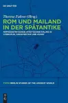 Rom und Mailand in der Spätantike cover