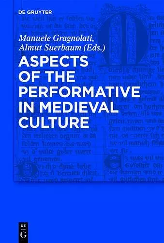 Aspects of the Performative in Medieval Culture cover