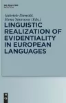 Linguistic Realization of Evidentiality in European Languages cover