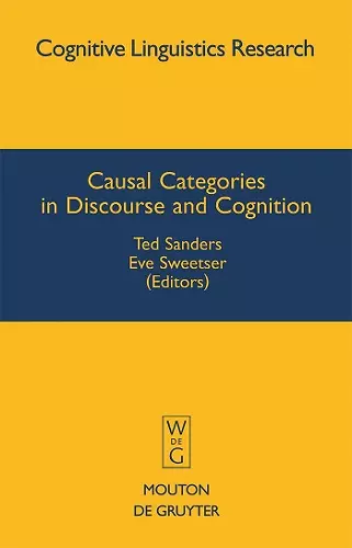 Causal Categories in Discourse and Cognition cover