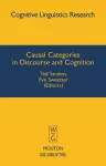 Causal Categories in Discourse and Cognition cover