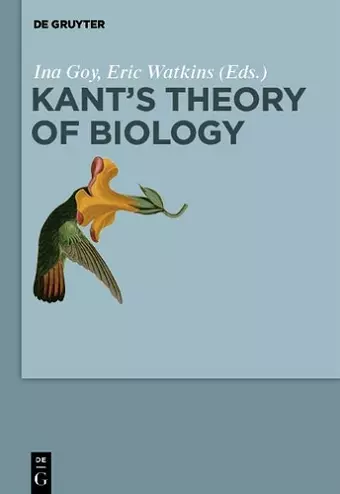 Kant’s Theory of Biology cover