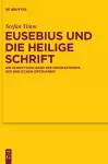 Eusebius und die Heilige Schrift cover