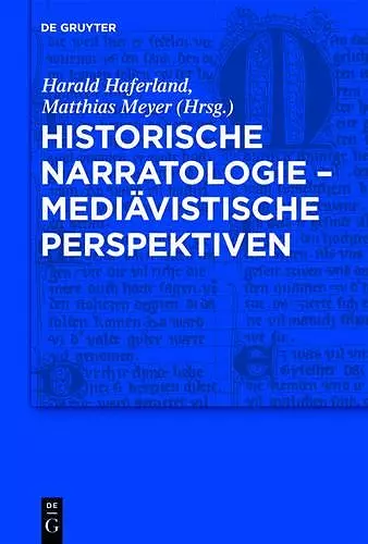 Historische Narratologie - Mediävistische Perspektiven cover