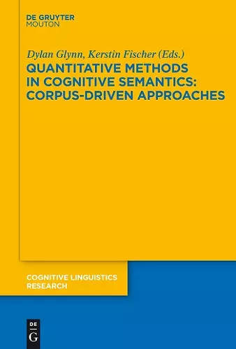 Quantitative Methods in Cognitive Semantics: Corpus-Driven Approaches cover