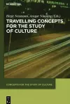 Travelling Concepts for the Study of Culture cover