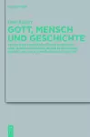 Gott, Mensch und Geschichte cover