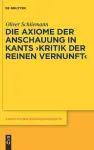 Die Axiome der Anschauung in Kants "Kritik der reinen Vernunft" cover