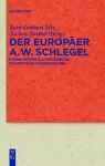 Der Europäer August Wilhelm Schlegel cover