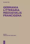 Germania Litteraria Mediaevalis Francigena, Band 2, Sprache und Verskunst cover