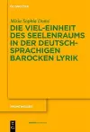 Die Viel-Einheit des Seelenraums in der deutschsprachigen barocken Lyrik cover