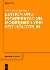 Edition Und Interpretation Moderner Lyrik Seit Hölderlin cover