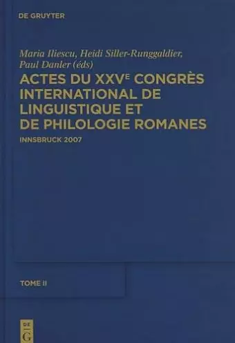 Actes du XXVe Congrès International de Linguistique et de Philologie Romanes, Tome II cover