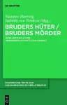 Bruders Hüter / Bruders Mörder cover