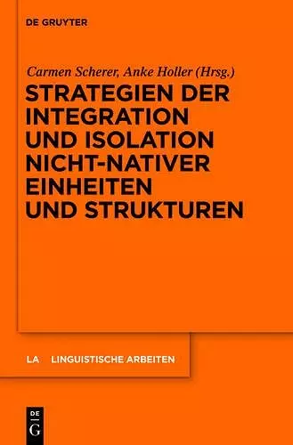 Strategien der Integration und Isolation nicht-nativer Einheiten und Strukturen cover