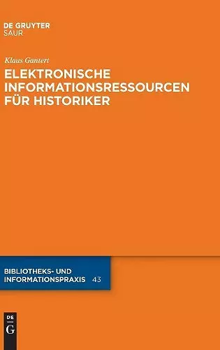 Elektronische Informationsressourcen Für Historiker cover